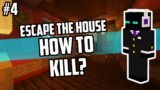 HOW TO KILL? – Escape the House (Minecraft Map)