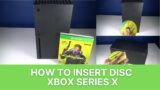 How to Insert Disc XBOX Series X