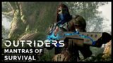 Outriders: Mantras of Survival
