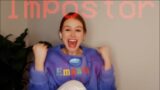 Playing among us for the first time | Madelaine Petsch