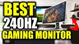 TOP 5: Best 240Hz Gaming Monitor (For PS5, Xbox Series X & More)