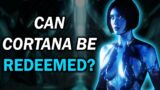 Can Cortana Be Redeemed In Halo Infinite?
