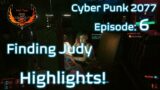 CyberPunk 2077 – Ep 06 – Finding Judy #Short shorts