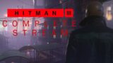 HITMAN 3 full game stream