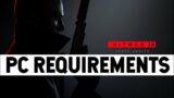 Hitman 3 PC System Requirements | Minimum and Recommended requirements