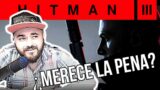 MERECE LA PENA COMPRAR HITMAN 3? ANALISIS