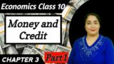 Money and Credit | Money as a medium of Exchange | Class 10 Economics