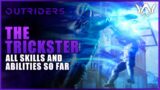 Outriders | The Trickster Class Focus – Abilities & Skill Tree Deep Dive