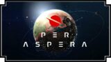 Per Aspera – (Martian Colony Builder)[Steam Release] "part 7"