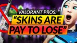 Valorant Pros: "SKINS are PAY TO LOSE" – Here's Why – LATEST NEWS Update Guide