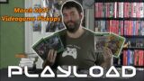 PlayLoad – Videogame Pickups March 2021 – Adam Koralik