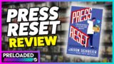 Press Reset Reveals a Broken Video Game Industry! (Preloaded Ep38)