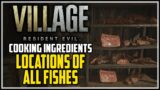 Resident Evil Village All Fish Locations (Cooking Ingredient)