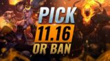 OP PICK or BAN: BEST Builds & Picks For EVERY Role – League of Legends Patch 11.16