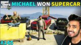 MICHAEL WON FASTEST SUPERCARS OF THE WORLD | GTA V GAMEPLAY #145 TECHNO GAMERZ