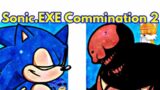 Friday Night Funkin' VS  Sonic.EXE Commination #2 / Sonic (FNF Mod/Hard/Demo/Encore/starved/Tails)