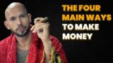 Four main ways to make money