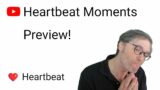 ❤️ Heartbeat Moments Preview